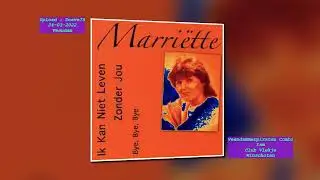 Marriette  -  Ik kan niet leven zonder jou (1984)