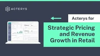 Harnessing Acterys for Strategic Pricing and Revenue Growth in Retail | Acterys Use Case