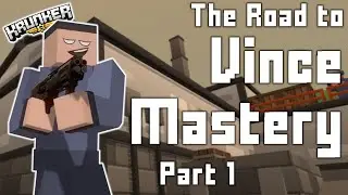 【Krunker.io】The Road to Vince Mastery Part 1
