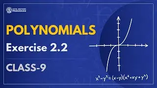Exercise 2.2 | Polynomials | Class 9 | Mathematics | NCERT | Goyal Brothers Prakashan