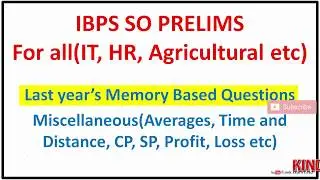 IBPS SO PRELIMS: Last Year Memory Based Questions