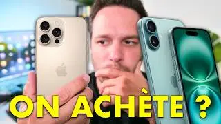 iPhone 16, iPhone 16 Pro / Pro Max  ... On achète ?