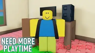 Need More Playtime - Bad ending