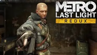 Гроза креветок ★ Metro: Last Light Redux # 9