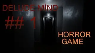 VERY HORRİBLE A GAME - DELUDED MİND FULL GAMEPLAY WALKTHROUGH
