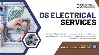 DS Electrical Services - Electricians In Cambridge | UK | Electrician Cambridge Services
