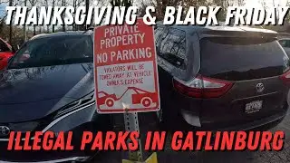 Thanksgiving & Black Friday Illegal Parks In Gatlinburg