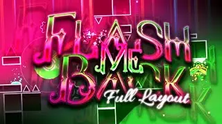 Flash me Back, Full layout Showcase!! [Official Light it up sequel]
