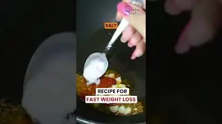 Weight loss recipe 