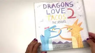 🌮 Book: DRAGONS LOVE TACOS 2 THE SEQUEL written by Adam Rubin