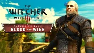 The Witcher 3 Blood and Wine DLC Gameplay Sneak Peek