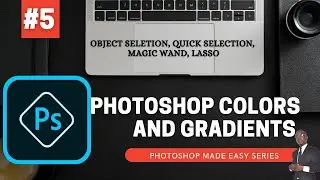 How to choose Colors and Gradient in Photoshop cc2020 Basics - Photoshop Made