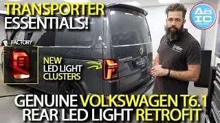 Transporter Essentials! NEW Genuine VW T6.1 Rear LED Light Clusters - Full Demo/Walkthrough!