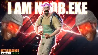 I AM NOOB.EXE | PUBG MOBILE, NOOB.EXE | PUBG.EXE