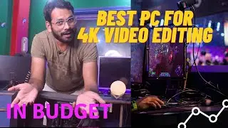 Best Computer/Pc For 4K Video Editing In Budget 2022