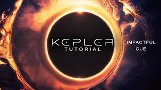 Elements Kepler - Tutorial 04 - How to create an impactful cue with Kepler