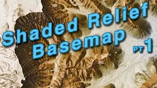 How To Make a Shaded Relief Basemap in ArcGIS Pro pt. 1
