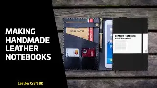 Making a Leather Notebook/ Diary || Bangla Video Tutorial || বাংলা