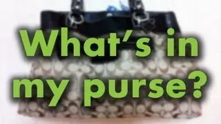 What's in my purse??