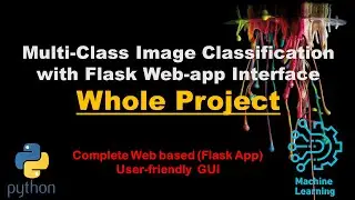 Multi-Class Image Classification convolutional neural network with Flask App | Complete Project