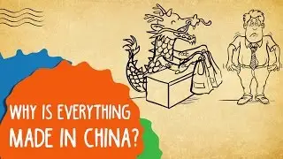 Why Is Everything Made In China? | Whack & Epified