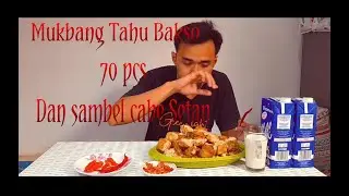Mukbang tahu bakso 70 pcs dan sambel cabe setan