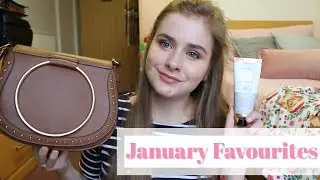 January Favourites 2018