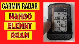 Wahoo Roam + Garmin Radar RVR315: Full Configuration