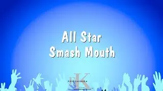 All Star - Smash Mouth (Karaoke Version)