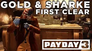 Payday 3: Gold and Sharke - Big Bank First Completion!