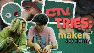 CTV Tries Makers' Academy!