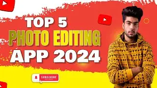 Top 5 Photo Editing App |best photo editing apps for Android mobile| photo editing apps 2024