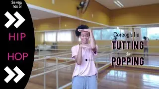 Como dançar Popping [Tutorial de Tutting]  passo a passo