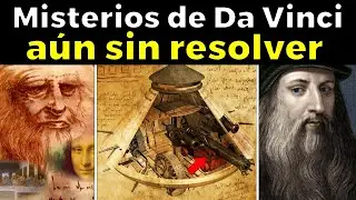 The hidden secrets of Leonardo da Vinci