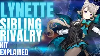 Lynette Kit Explained Refined Playstyle | Genshin Impact