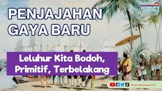 PENJAJAHAN GAYA BARU: 