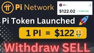 😱$122 Pi Token Launch | Pi Network | Pi Network New Update | Pi Token Launch | Pi coin Price | Pi