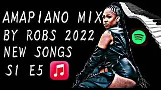 06 AUGUST 2022 AMAPIANO MIX (BEST AMAPIANO MIX 2022)