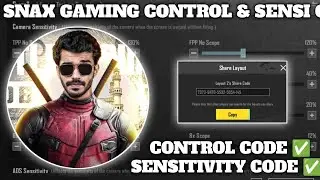 (2024) SNAX GAMING SENSITIVITY SETTINGS CODE 3.4/ SNAX GAMING CONTROL SETTINGS CODE 3.4/ #snax