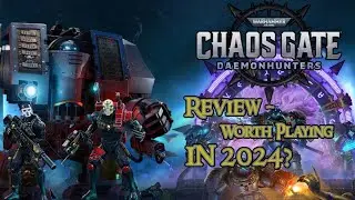 Warhammer 40,000: Chaos Gate - Daemonhunters | 2024 Review & Is It Still Worth Playing?