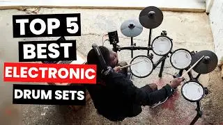 Best Electronic Drum Sets 2025 - (Watch Before You Purchase)
