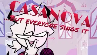 Friday night funkin - CASANOVA...But everyone sings it (Part 1)
