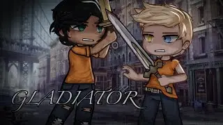 Gladiator // Percy Jackson