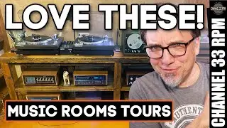 Music rooms of all kinds - checking out viewers' vinyl dens | CHANNEL 33 RPM