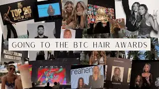 BTC HAIR AWARD SHOW VLOG