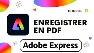 Adobe express comment enregistrer en PDF