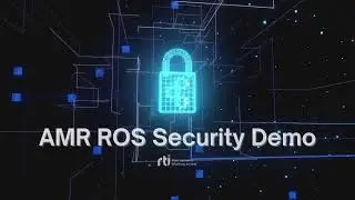 AMR ROS + Connext Secure Demo