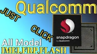 Qualcom Cpu Imei Repair | Qualcom chif imei repair | How to change Qualcom Snapdragon Cpu Imei |