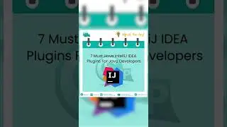 Tip of the Day💡7 Must-Have IntelliJ IDEA Plugins For Java Developers | CSUP
