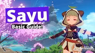 Sayu F2P Basic Guide/Build [Genshin Impact]